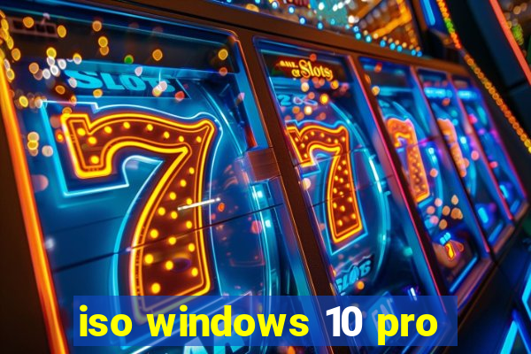 iso windows 10 pro